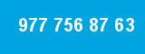 977 756 87 63